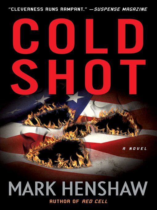Title details for Cold Shot by Mark Henshaw - Wait list